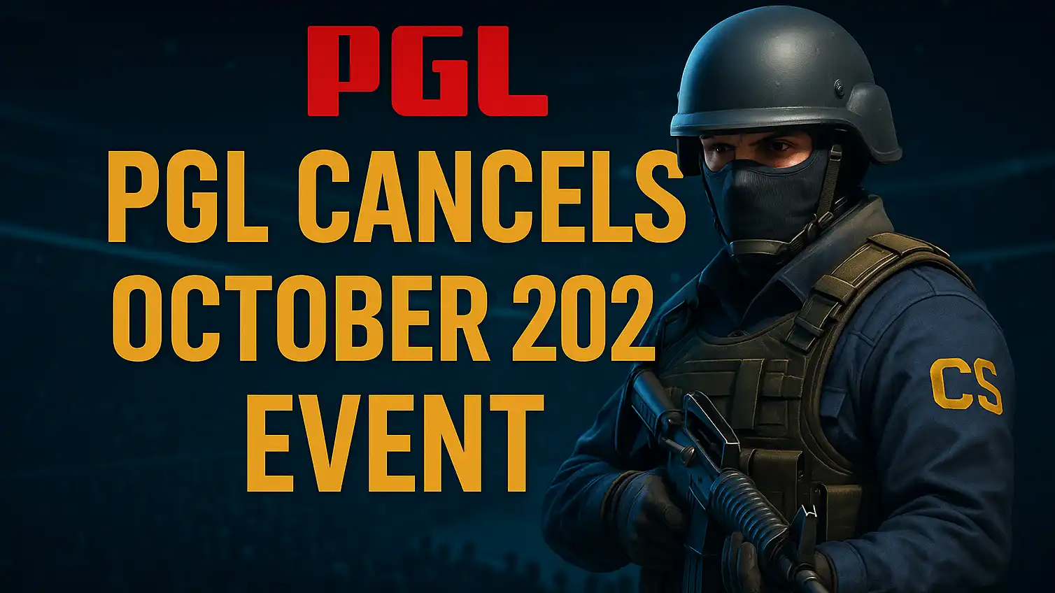 PGL Cancels Its October 2026 CS2 Event After Date Clash With Rival Organizer